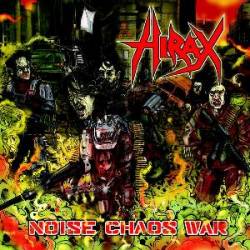 Hirax : Noise Chaos War